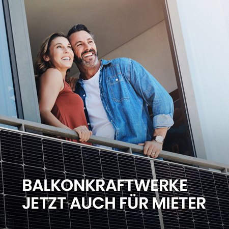 Balkonkraftwerke für Mieter