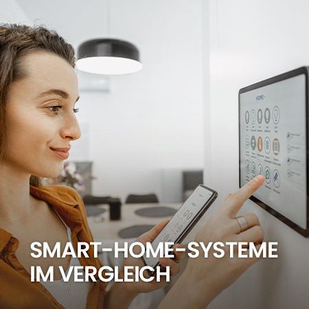Smart-Home-Systeme im Vergleich
